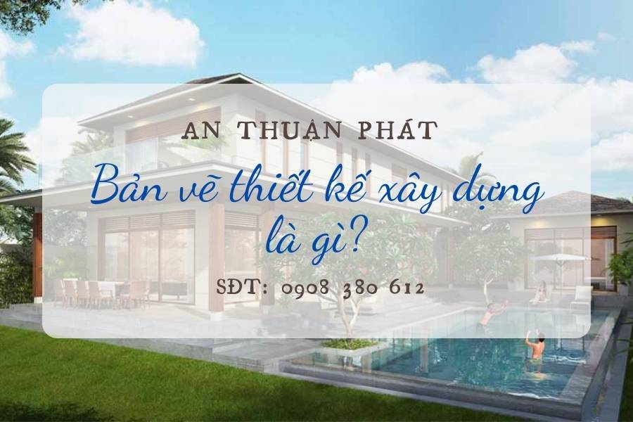 thiet-ke-ban-ve-dieu-quan-trong-khi-xay-dung-1