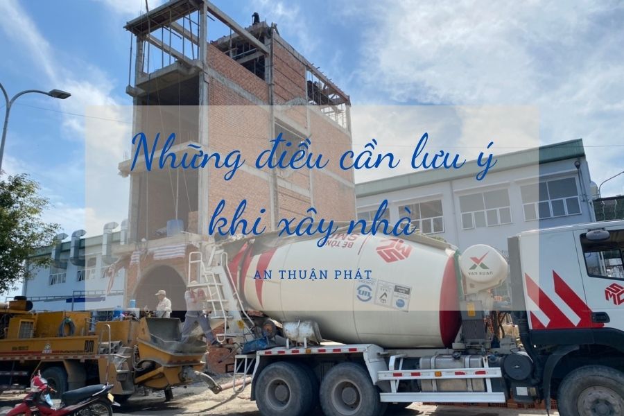 nhung-luu-y-khi-xay-dung-nha-o-1